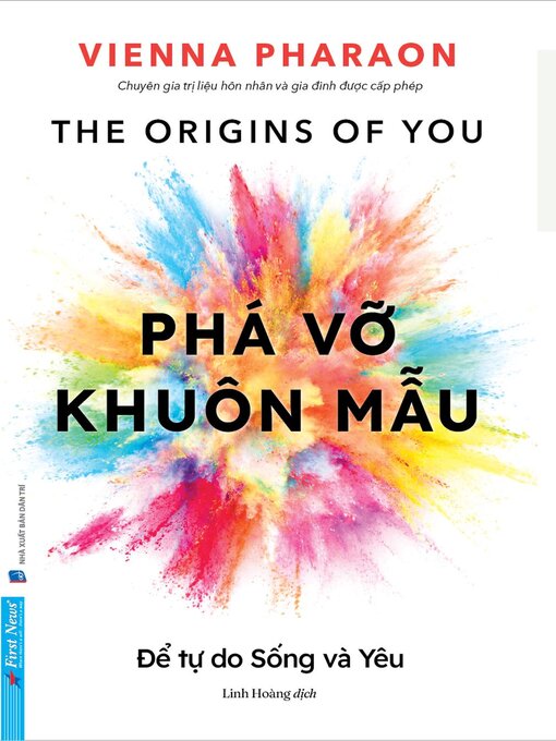 Title details for Phá Vỡ Khuôn Mẫu--Để tự do sống và yêu by Vienna Pharaon - Available